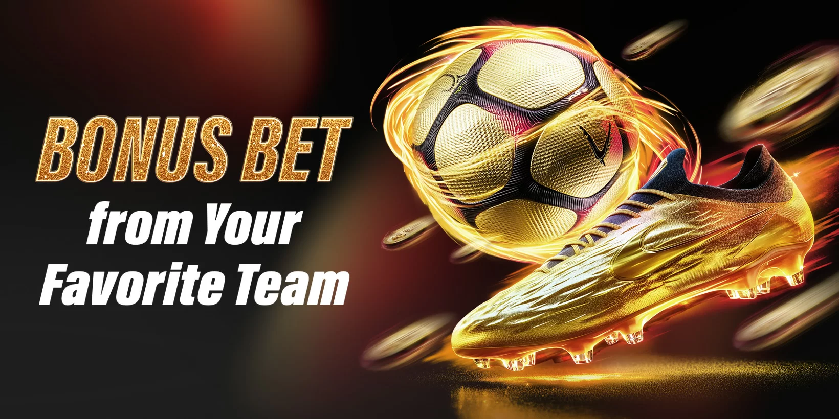 Bonus Bet from Your Favorite Team