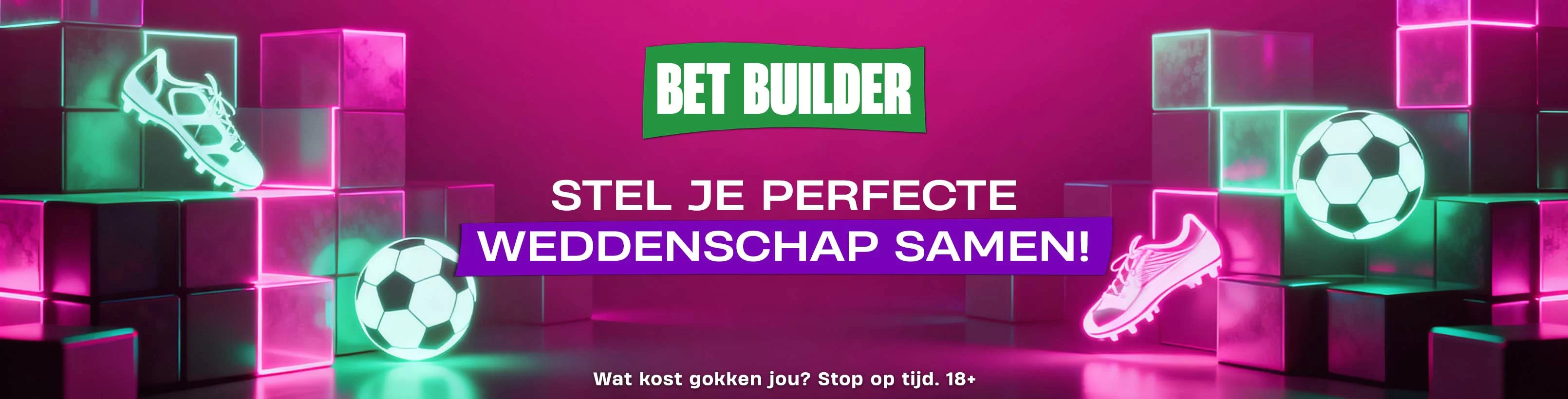 Promotiebanner voor Bet Builder, waarmee spelers hun eigen voetbalweddenschap kunnen samenstellen, met neon voetbaliconen zoals voetbalschoenen en ballen en de tekst “Stel je perfecte weddenschap samen”.